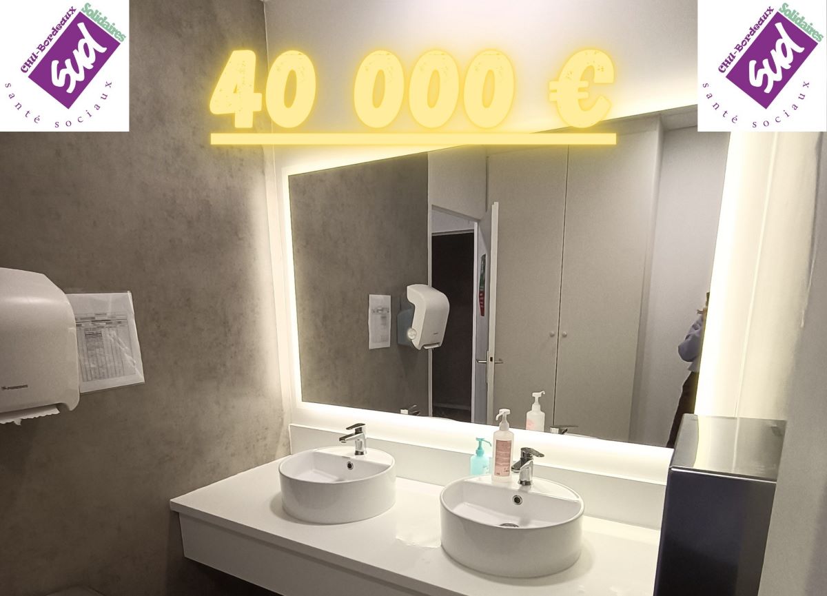 Bordeaux : la direction du CHU se construit des toilettes à 40 000 € et intimide les hospitaliers scandalisés