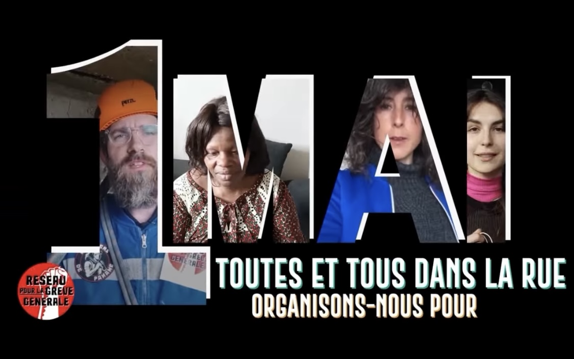 1er mai : les travailleurs du Réseau pour la grève générale appellent à rejoindre leur cortège parisien !
