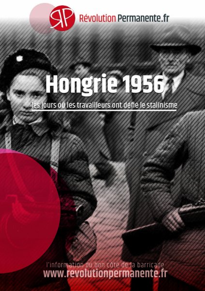 Brochure. « Hongrie 1956 : les jours où les travailleurs ont défié le stalinisme »