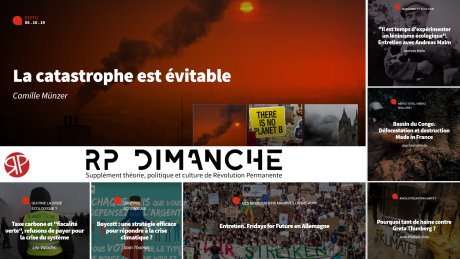 RP Dimanche #23 | Urgence écologique, mobilisations climat et capitalisme