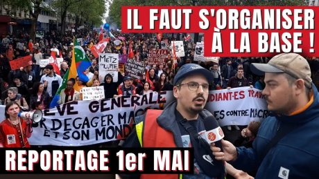 Reportage. 1er Mai à Paris avec le Réseau pour la grève générale !