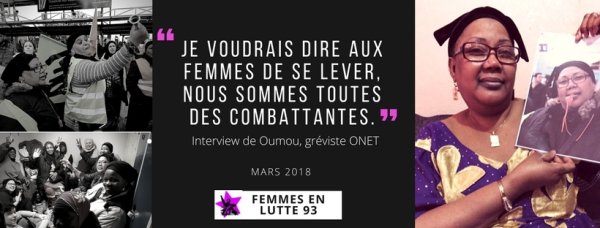 Oumou, gréviste d'ONET : « Sans les femmes la vie ne marcherait pas. Nous sommes toutes des combattantes »