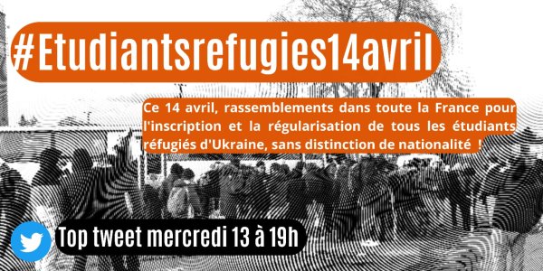 Ce soir à 19h, contre le tri raciste des réfugiés de guerre, tweetez #EtudiantsRefugies14avril !