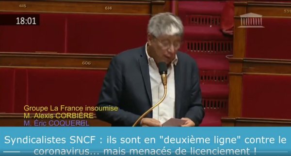 E. Bezou, S. Charifi : « En "deuxième ligne", ils sont menacés de licenciement par la SNCF ! » dénonce Eric Coquerel