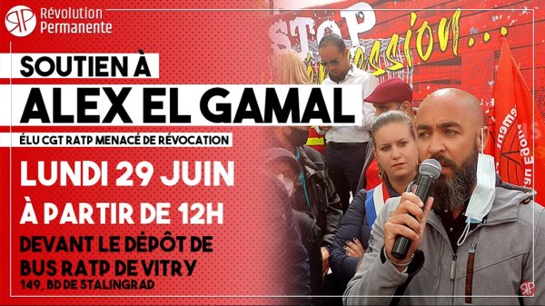 RDV à Vitry ce lundi contre la répression à la RATP : soutien à Alex, élu CGT menacé de révocation