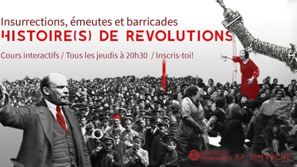 Inscris-toi au nouveau cycle de cours "Histoire(s) des révolutions"