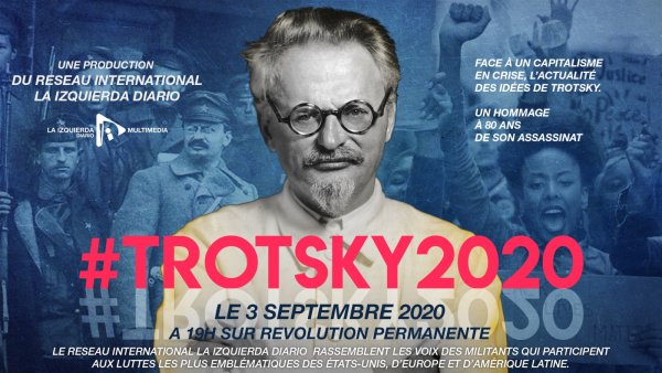 Le 3 septembre, visionnez en avant-première le documentaire sur l'héritage de Trotsky de Révolution Permanente