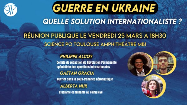 Guerre en Ukraine : conférence-débat ce vendredi 25/03 à Science Po Toulouse