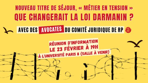 Combattre la loi immigration : réunion d'information ce jeudi 23 février à Paris 8