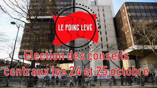 Étudiants de Paris 1, pourquoi voter Le Poing Levé le 24 et 25 octobre ?