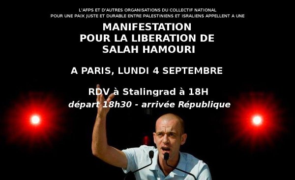 Lundi, 18h, à Paris. Nouvelle manifestation pour la libération de Salah !