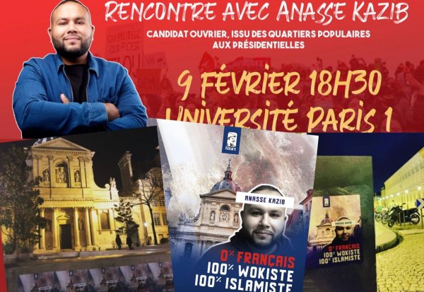 Présidentielle : Génération Identitaire veut empêcher Anasse Kazib de parler à la Sorbonne, faisons front !