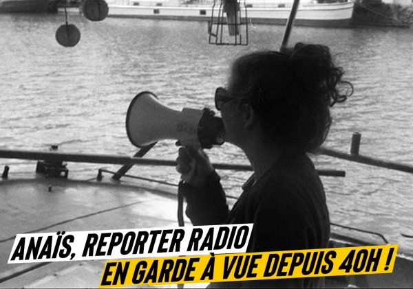Nantes : une reporter radio en garde à vue depuis 40h - Nantes Revoltée 