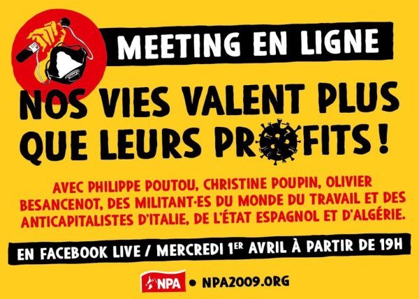 Meeting virtuel du NPA avec Olivier Besancenot et Philippe Poutou. Nos vies valent plus que leurs profits !