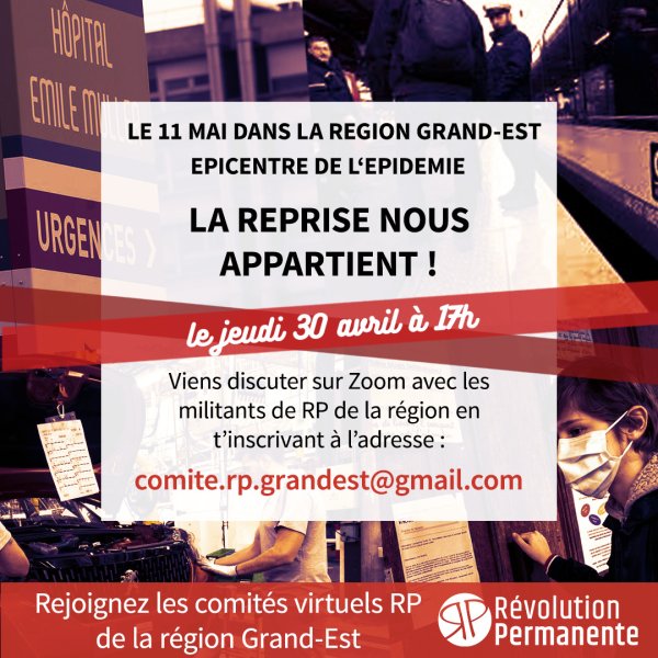 Dans le Grand-Est, participez au premier comité virtuel de Révolution Permanente ce jeudi 30 avril !
